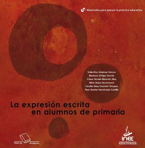 LA EXPRESION ESCRITA EN ALUMNOS DE PRIMARIA