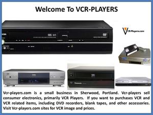 Find The Latest VCR-Players Products At Affordable Price