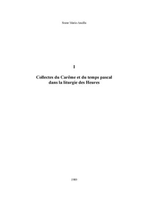 Collectes du carême et du temps pascal dans la liturgie des Heures