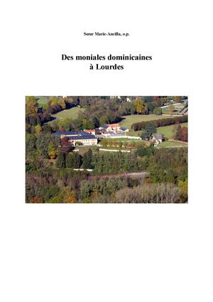 Des moniales dominicaines à Lourdes