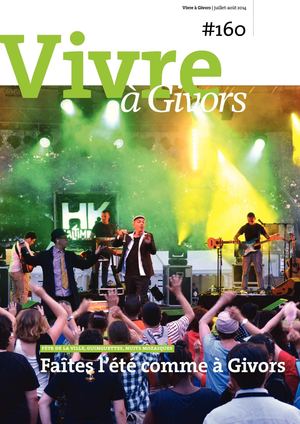 Vivre à Givors juillet-août 2014 N° 160