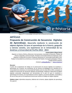 Propuesta de Construcción de Secuencias  Digitales de Aprendizaje. Desarrollo mediante la construcción de objetos digitales 2.0 para el aprendizaje de la historia, geografía y ciencias sociales, una experiencia en la Universidad de las Américas y Universi