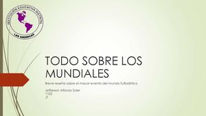 TODO SOBRE LOS MUNDIALES
