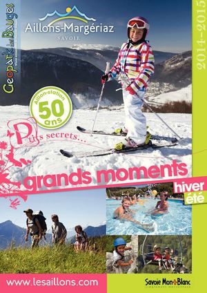 Brochure Aillons-Margériaz hiver 2014/2015, été 2015