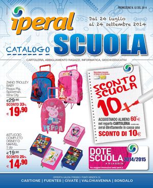 Volantino Iperal Scuola 24luglio - 24settembre 