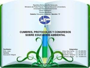 CUMBRES, PROTOCOLOS Y CONGRESOS SOBRE EDUCACIÓN AMBIENTAL.