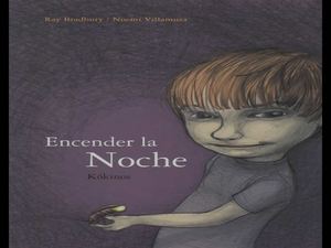 CUENTO ENCENDER LA NOCHE