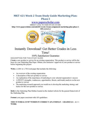Calaméo - MKT 421 Week 2 Team Study Guide Marketing Plan Phase I