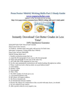 Penn Foster 986042 Writing Skills Part 3 Study Guide