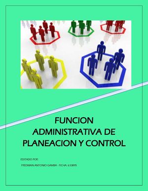 FUNCION ADMINISTRATIVA DE PLANEACION Y CONTROL.pdf