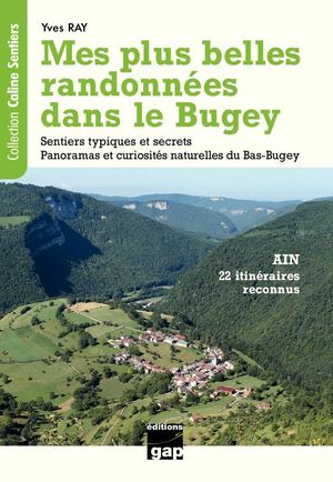 Mes plus belles randonnées dans le Bugey