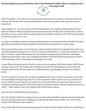 Partnership announced between The John Ondrush Golf & Fitness Academy and True Spec Golf