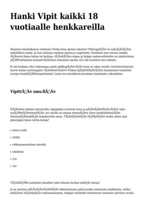 <h1>Hanki Vipit kaikki 18 vuotiaalle  henkkareilla</h1>