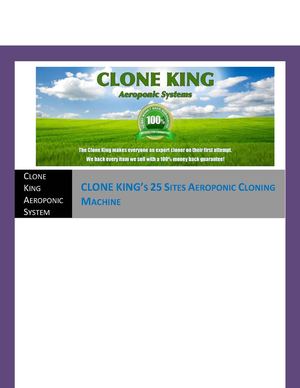 For Easy Cloning Use CLONE KING’s 25 Sites Aeroponic Cloning Machine