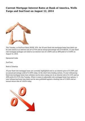 Current Mortgage Interest Rates at Bank of America, Wells Fargo and SunTrust on August 12, 2014