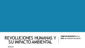 Revoluciones humanas y su impacto