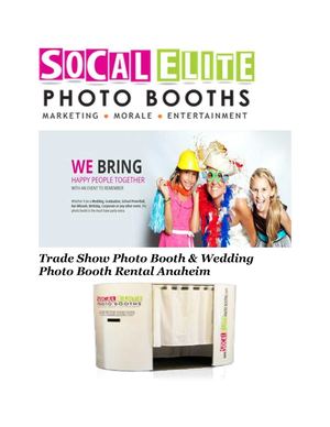 Photo Booth Rental Anaheim (Socal Elite Photo Booths)