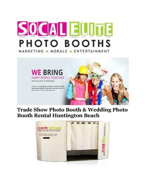 Photo Booth Rental Huntington Beach (Socal Elite Photo Booths)