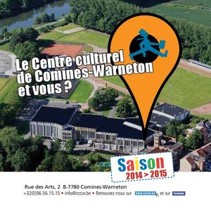 Notre saison 2014 - 2015 au Centre culturel MJC de Comines-Warneton