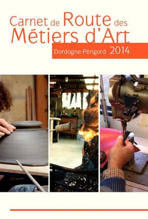 Carnet de route des Métiers d'Art 2014