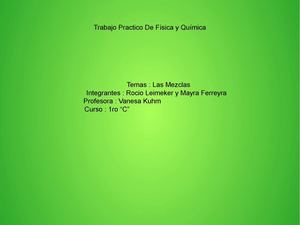 Trabajo Práctico Mezclas 1ºc