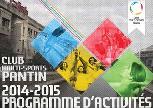 Club Multi-Sports Pantin - Programme d'activités 2014-2015
