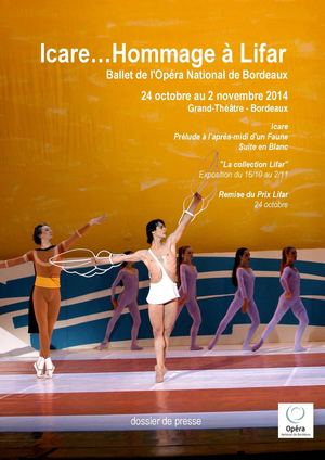 Hommage à Lifar par le Ballet de l'Opéra National de Bordeaux - Dossier de presse