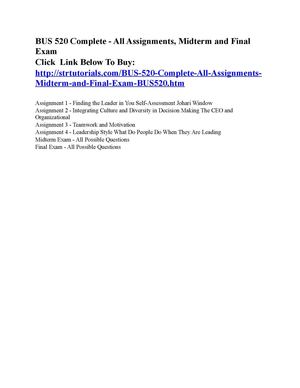 BUS 520 Complete - All Assignments, Midterm and Final Exam.docx