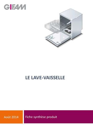 Tout savoir sur le lave-vaisselle