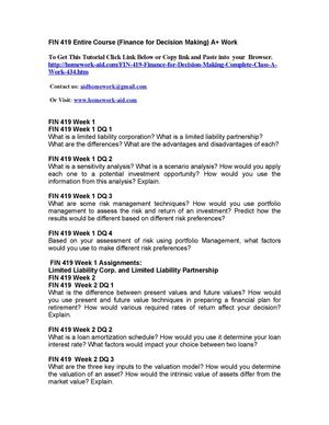 FIN 419 Entire Course (Finance for Decision 