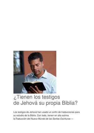 ¿TIENEN LOS TESTIGOS DE JEHOVA SU PROPIA BIBLIA?