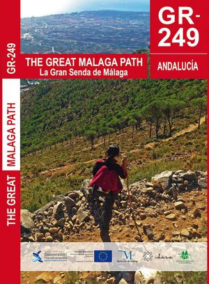 The Great Malaga Path (La Gran Senda de Málaga. GR-249)