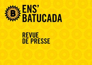 Revue de presse * Ens’Batucada