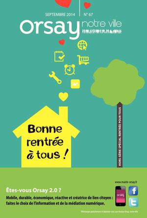 Orsay, notre ville n°67 - Magazine de rentrée