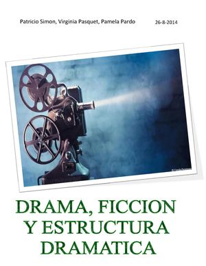 Drama, Ficción y Estructira Dramática
