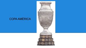 DIAPOSITIVAS COPA AMERICA 