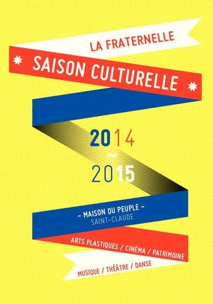 PROGRAMME SAISON 2014/2015 La fraternelle