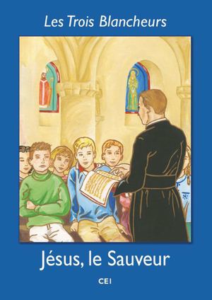 3BL - CE1 - Jésus le Sauveur