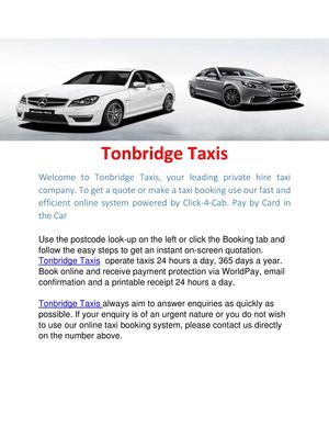 Tonbridge Taxis Call Now 01732 252 800 Click4Cab