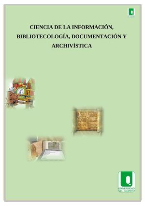 CIENCIA DE LA INFORMACIÓN, BIBLIOTECOLOGÍA, DOCUMENTACIÓN Y ARCHIVÍSTICA