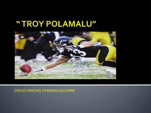 BIOGRAFIA "TROY POLAMALU"