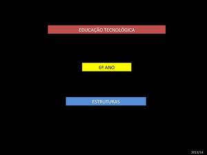 ESTRUTURAS - Educação Tecnológica