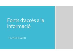 1. Fonts d'accés a la informació