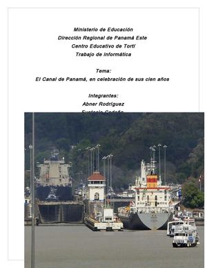 100 años de nuestro canal interoceanico