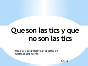 que son las tic y que no son las tic