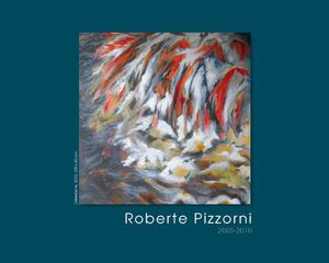 Roberte Pizzorni_oeuvres 2005-2010