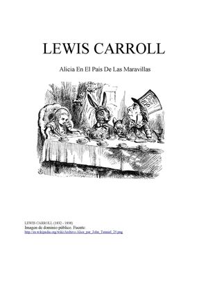 Carroll Lewis -  Alicia en el pais de las Maravillas