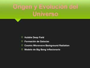 Origen y Evolucion del Universo.ppt