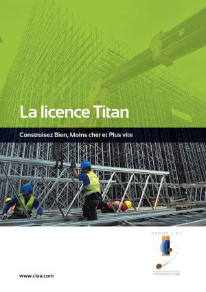 La licence TITAN: construisez 3 fois plus vite et nettement moins cher qu’en traditionnel 