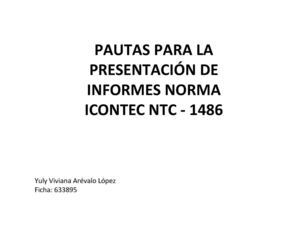 2. NORMAS TÉCNICAS BÁSICAS Y DE CALIDAD EN LA CONSTRUCCIÓN DE DOCUMENTOS Y PRESENTACIÓN DE INFORMES.
